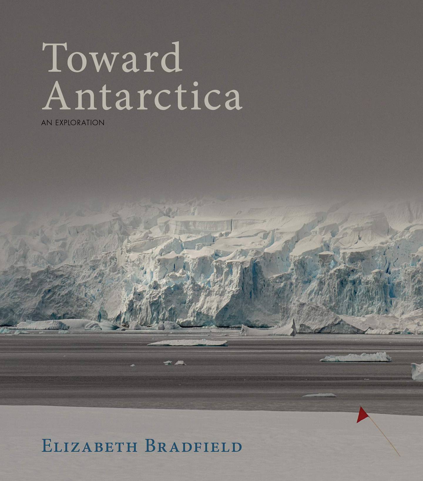 Toward Antarctica: An Exploration