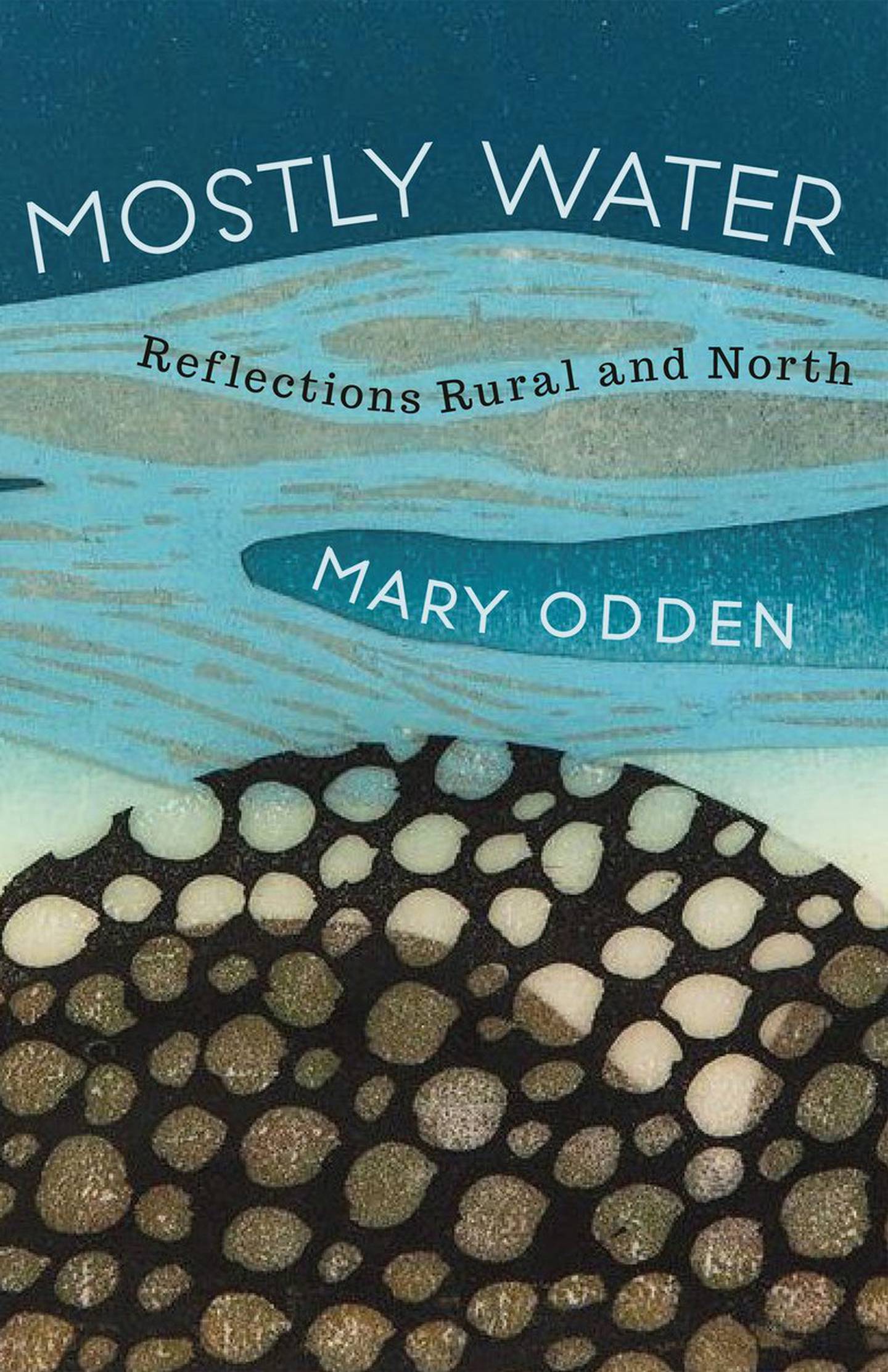 “Mostly Water,” by Mary Odden