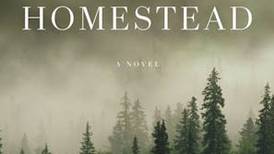 Book review: An atmospheric historical novel depicts a homesteading life in territorial days 