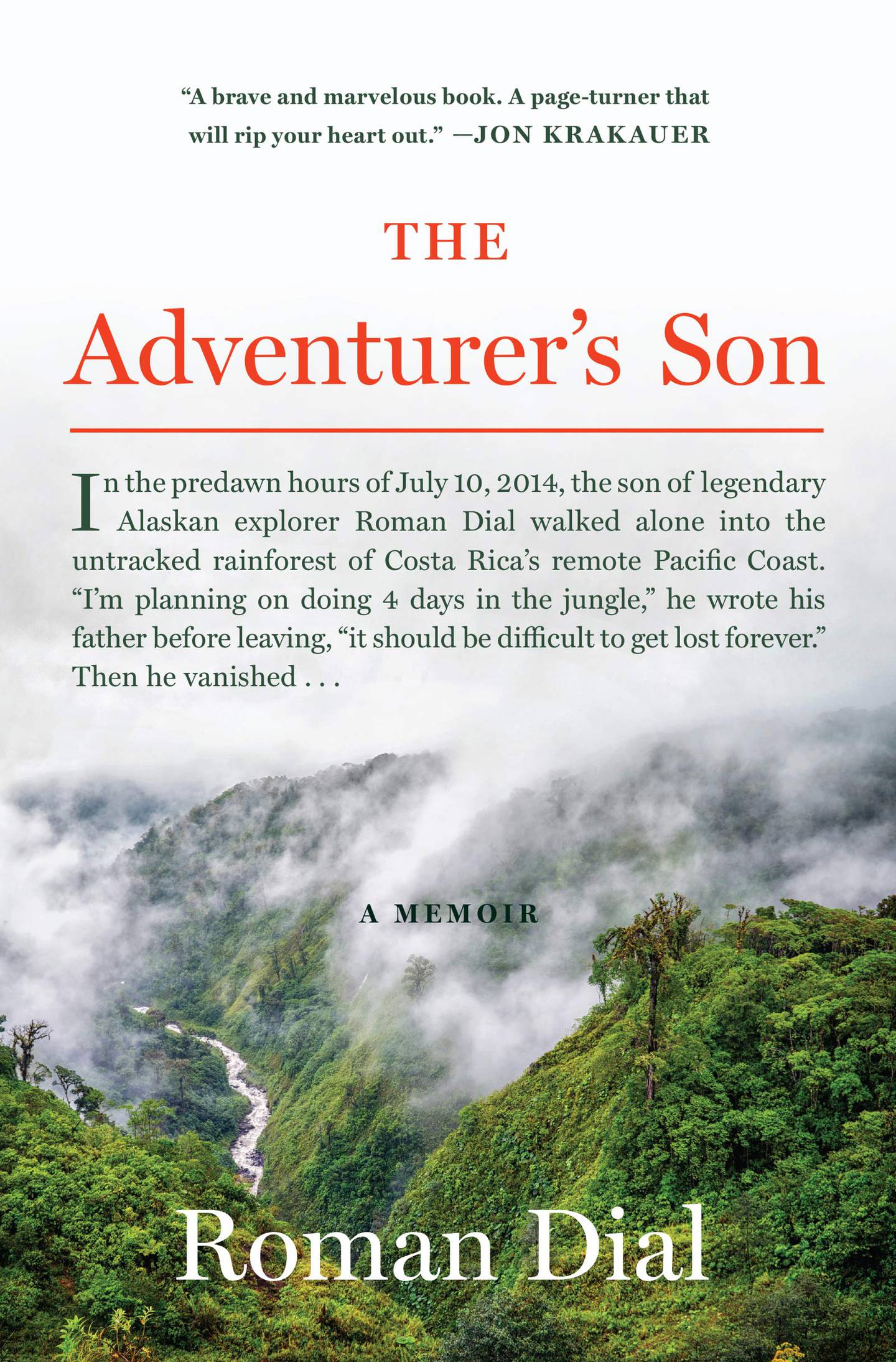 "The Adventurer’s Son: A Memoir," by Roman Dial