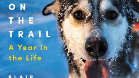 Book review: Contagious joy and a sled dog seminar in the pages of “Dogs on the Trail”